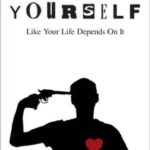 Love Yourself Like Your Life Depends On It Review