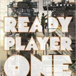 Ready Player One A Novel Review