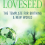 Loveseed: The Template For Birthing a New World