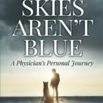 When Skies Aren't Blue