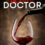 The Wine Doctor by Jesse McClain