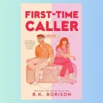 First Time Caller